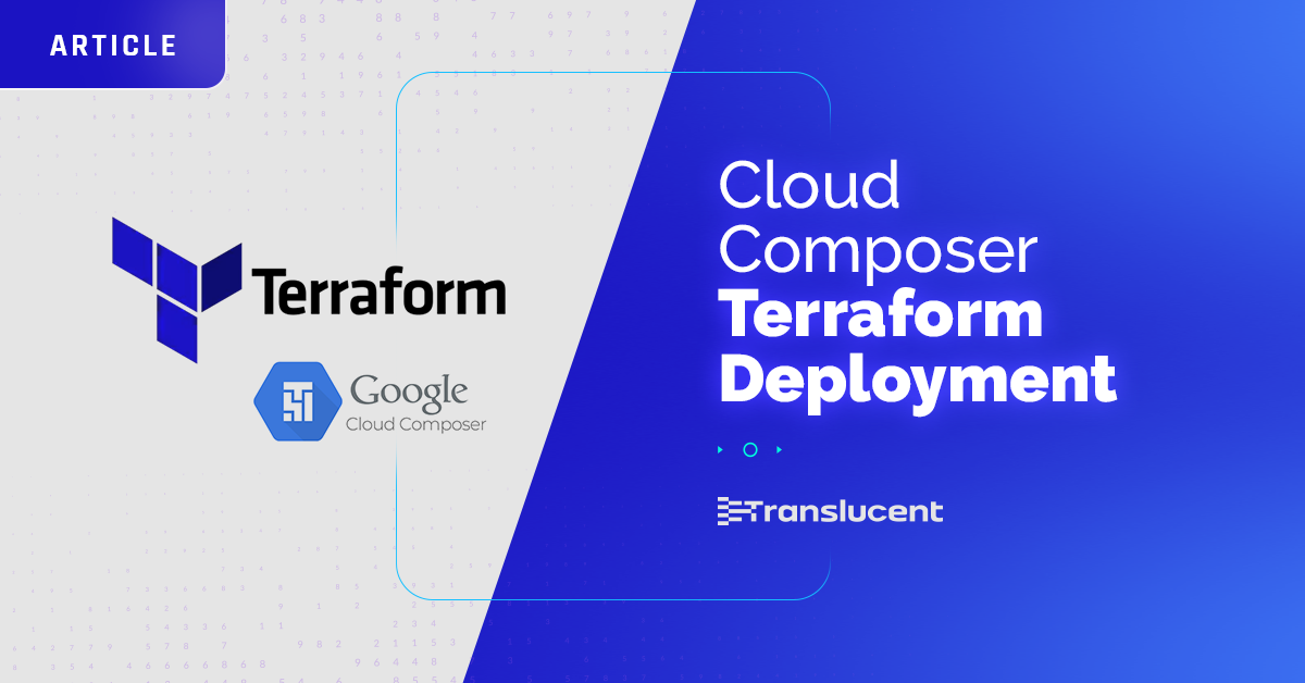 Cloud Composer – Terraform Deployment